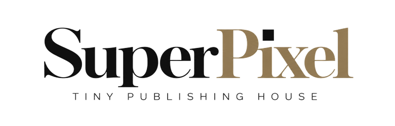 SuperPixel — Tiny Publishing House